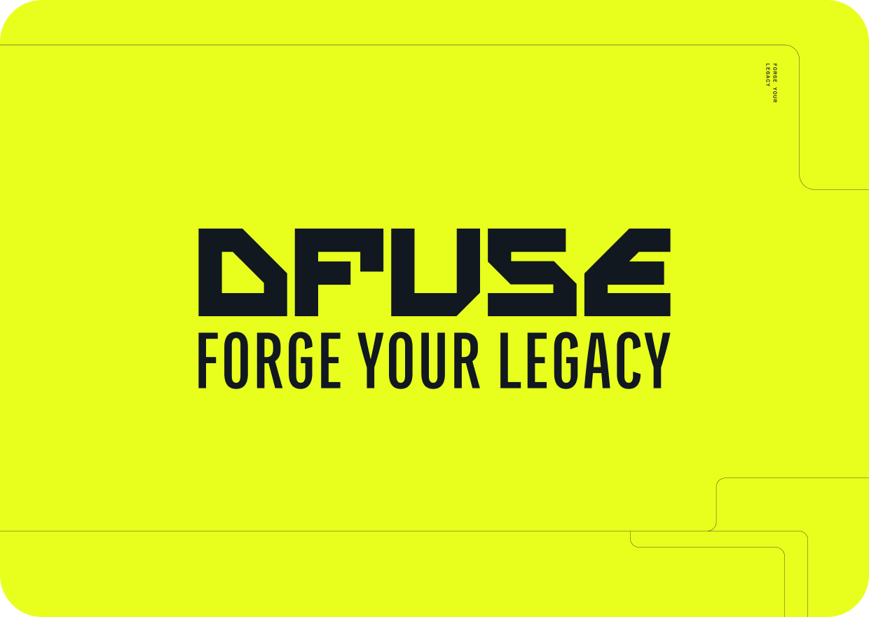 DFUSE, forge your legacy